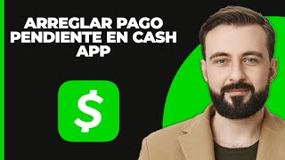 Cómo solucionar el problema de pago pendiente en Cash App 2024  Solucionar problema pendiente de [upl. by Reeta]