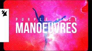 Purple Haze  Manoeuvres Official Visualizer [upl. by Aynnat616]