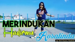 DJ MERINDUKAN HADIRMU  ROSALINDA [upl. by Sardella524]