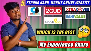 Top 5 Trusted Second Hand Mobile Websites In Best Price  Which Is The Best amp My Experience Share [upl. by Dulciana]