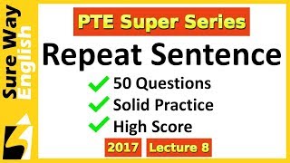 BIG PRACTICE VIDEO PTE Repeat Sentence 50 Practice Questions Answers [upl. by Amann]