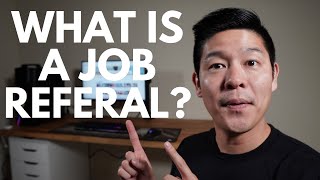 How job referrals work when applying for a job [upl. by Attenev506]