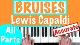 How to play BRUISES by Lewis Capaldi Piano Chords Tutorial [upl. by Ynittirb732]