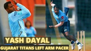 Yash Dayal  Gujarat Titans Player  Uttar Pradesh Player  Bowling [upl. by Anad]