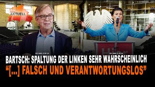 Bartsch Spaltung der Linken sehr wahrscheinlich [upl. by Atteloj]