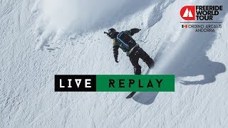 LIVE WEBCAST  Freeride World Tour OrdinoArcalis Andorra 2019 [upl. by Bryn]