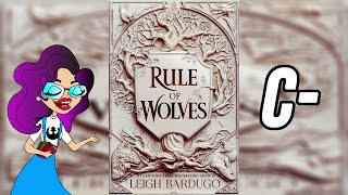 Rule of Wolves  Book Review [upl. by Sivet404]