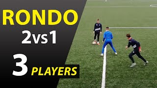 RONDO 2VS1  PERFECT FOOTBALL TRAINING SKILLS  PP ACADEMY 1 [upl. by Constanta417]