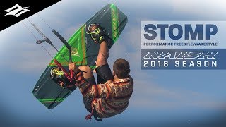 2018 Naish Stomp  Performance FreestyleWakestyle [upl. by Okimuy]