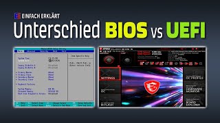 Was ist der Unterschied zwischen Firmware BIOS und UEFI  EINFACH ERKLÄRT [upl. by Doolittle513]