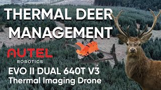 Thermal Drone Deer Management with the Autel EVO 2 DUAL 640T V3 [upl. by Bowes725]