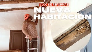 Empezamos NUEVA HABITACIÓN al DORMITORIO Así seguimos con la REFORMA CASA DE PUEBLO [upl. by Nerraj]