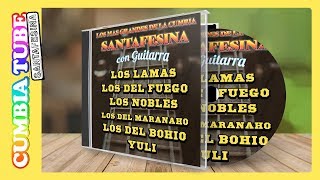 Los Más Grandes de la Cumbia Santafesina con guitarra  Video Oficial Cumbia Tube Santafesina [upl. by Leber346]