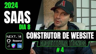 NEXTJS SAAS  DIA 8  ARQUITETURA CONSTRUTOR WEBSITE [upl. by Ahsaele]