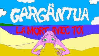 GARGÄNTUA  LA MORT AVEC TOI OFFICIAL VIDEO [upl. by Nerret]