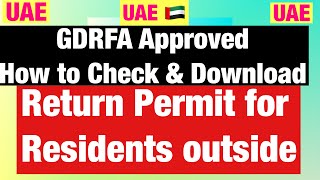 How to checkDownload GDRFA Return permits for residents outside UAEapply GDRFA Permits approval [upl. by Jodoin]