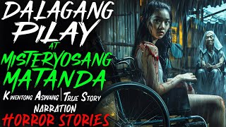 DALAGANG PILAY AT MISTERYOSANG MATANDA  Kwentong Aswang  True Story [upl. by Alleda]