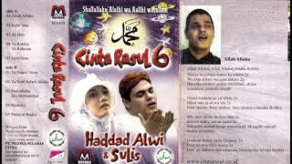 Cinta Rasul 6 Haddad Alwi amp Sulis Original Full Album [upl. by Reider]