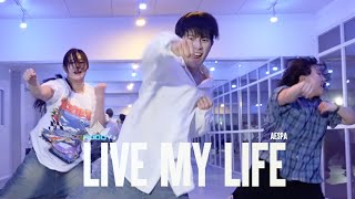 Aespa  Live My Life │ HOODY CHOREOGRAPHY [upl. by Daitzman]