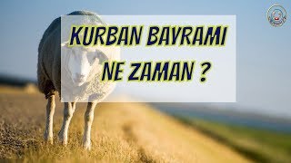 Kurban Bayramı ne zaman  kurban bayramı ayın kaçında  Kurban Bayramı  bayramı tatili kaç gün [upl. by Iam]