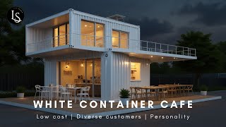 Beautiful and cheap white container cafe design [upl. by Enrika183]