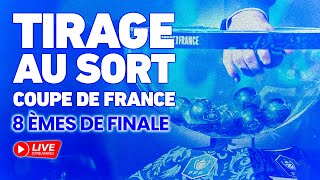 🔴 TIRAGE au SORT COUPE de FRANCE 8èmes de FINALE 🔴🏆 18 CDF 2023 2024 Direct Live Stream [upl. by Suzette]