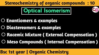 Enantiomers amp Diastereomers  Racemic mixture  Meso Compound  External amp Internal compensation [upl. by Samuele]