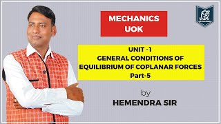 General Conditions of Equilibrium of Coplanar forces Part5  Statics by Hemendra Sir [upl. by Alwitt]