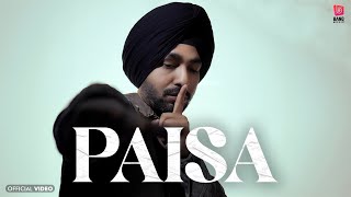 PAISA  Official Video  Karma  Bang Music  Latest Punjabi songs 2024 [upl. by Williams]