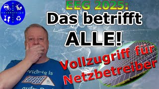 Entwurf EEG2025 Auch BestandsPhotovoltaikanlagen betroffen Das ändert sich [upl. by Ekud]