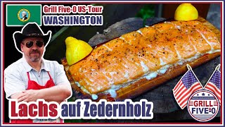 Lachs auf Zedernholz grillen  lecker amp easy BBQ Lachs Rezept  WASHINGTON  Grill Five0 USTour 🇺🇸 [upl. by Adnihc]