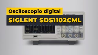 Osciloscopio digital SIGLENT SDS1102CML [upl. by Hairom]