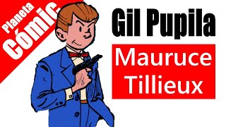 MAURICE TILLIEUX ✏️ una LÍNEA CLARA diferente con GIL PUPILA [upl. by Phelgon498]