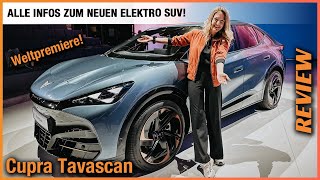 Cupra Tavascan im Test 2023 Weltpremiere des NEUEN ElektroSUVs Review  Innenraum  Reichweite [upl. by Enelahs672]