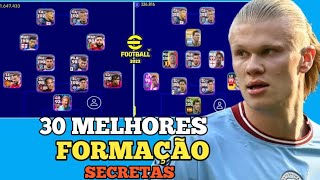 30 MELHORES FORMAÇÃO SECRETAS NO EFOOTBALL 2023 MOBILE [upl. by Bushore]