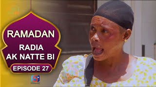 Série  Ramadan RADIA Ak Natte Bi  Episode 27 [upl. by Korb811]