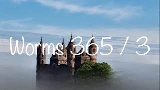 Worms 365  3  2080 Jahre  60 Jahre vor Christus [upl. by Myrtle]