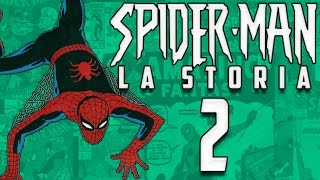 SPIDERMAN LA STORIA 2 GLI ANNI DI STEVE DITKO [upl. by Buchbinder]