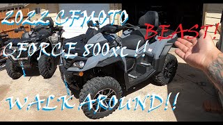 BRAND NEW 2022 CFMOTO CFORCE 800XC WALK AROUND AND COMPARE TO THE 600 touring [upl. by Annaej]