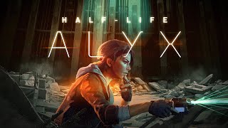 HALF LIFE ALYX ☣️ 001 Das BESTE VR aller Zeiten [upl. by Letty]