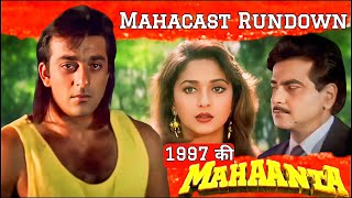 🌟Mahacast Rundown Of 1997 की Mahaanta Movie  Sanjay Dutt  Madhuri Dixit🎬 [upl. by Linehan]