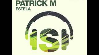 DJ Chus amp Patrick M  Estela Cocodrills Remix [upl. by Louanna]