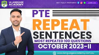 PTE Speaking Repeat Sentences  October 2023II Exam Predictions  LA Language Academy PTE NAATI [upl. by Selwin]