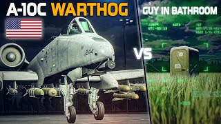 A10C Warthog Vs Guy In Bathroom  Digital Combat Simulator  DCS [upl. by Yendis590]