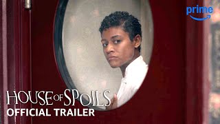 House Of Spoils  Official Trailer  Prime Video [upl. by Spillar389]