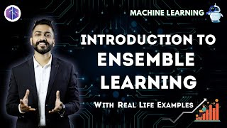 Introduction to Ensemble Learning with Real Life Examples  Machine⚙️ Learning [upl. by Ramsay894]