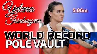 ATHLETICS  WORLD RECORD  Russia’s Pole Vault Champion YELENA ISINBAYEVA  506m [upl. by Nysa735]