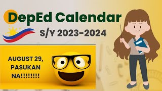 DepEd Calendar S Y 20232024 Released Na DepEd SY20232024 seniorhighschool juniorhighschool [upl. by Rainwater]