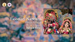 Yasomati Nandana  Subala dasa [upl. by Dahaf]