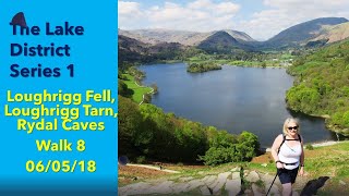 Lake District 1 Walk 8 Loughrigg Fell Loughrigg Tarn amp Rydal Caves 6th May 2018 [upl. by Caughey311]